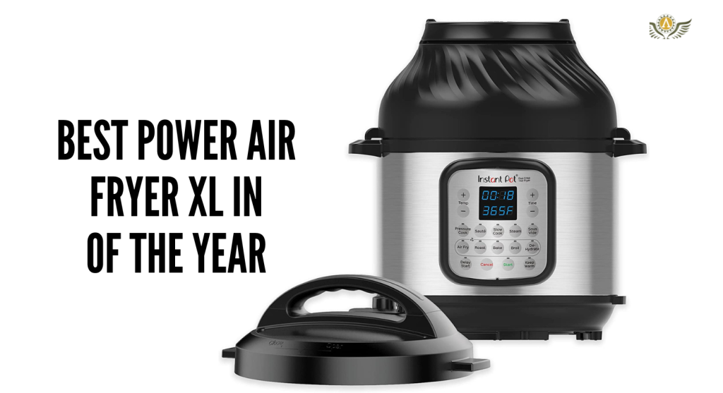 Top 10 Power XL Air Fryers [of the Year] - Reviews & Buying Guides!