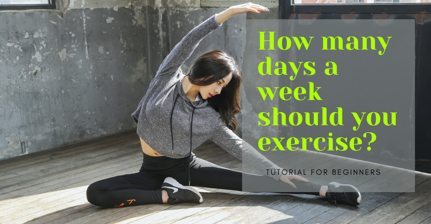 How often should I exercise 