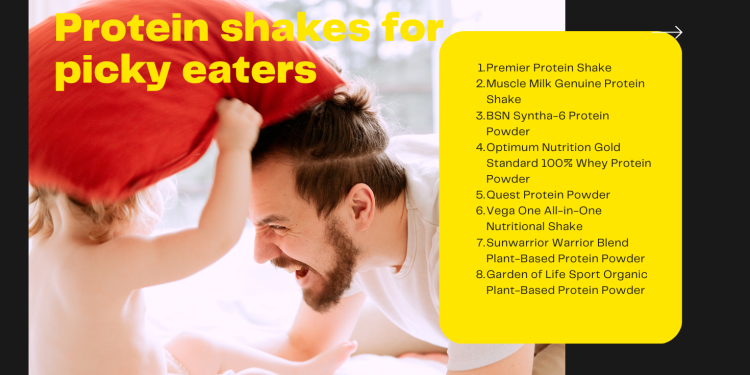 Protein shakes for picky eaters