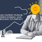 explain expert power: Understanding and Leveraging its Impact